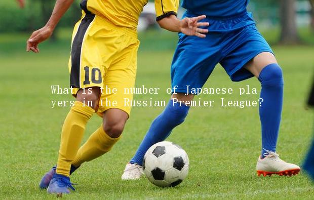 What is the number of Japanese players in the Russian Premier League?